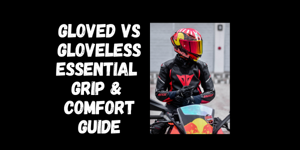 Riding Gloves Vs Gloveless: Essential Grip & Comfort Guide Riding Gloved Vs Gloveless