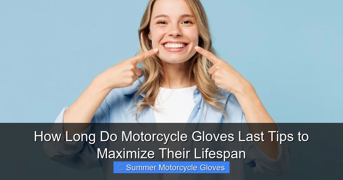 How Long Do Motorcycle Gloves Last Tips to Maximize Their Lifespan