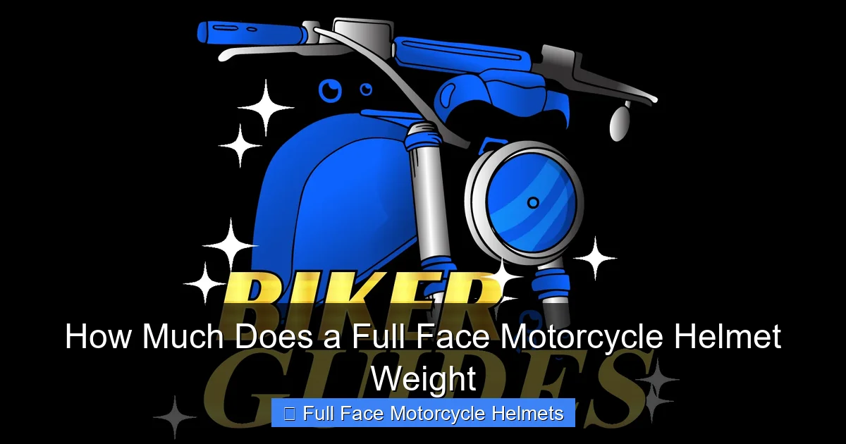 How Much Does a Full Face Motorcycle Helmet Weight