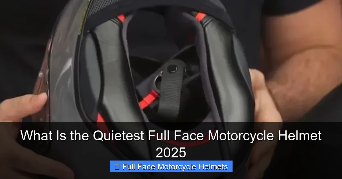 What Is the Quietest Full Face Motorcycle Helmet 2025