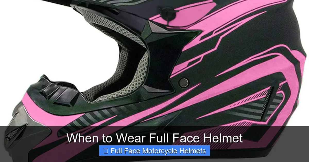 When to Wear Full Face Helmet